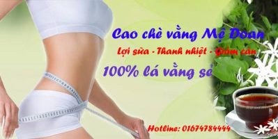 Cao Chè Vằng: Ăn ngon, ngủ ngon, lợi sữa cho mẹ sau khi sinh em bé!