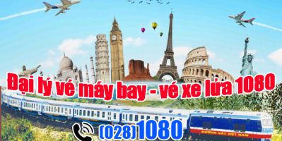 Đại lý vé máy bay – vé xe lửa 1080 uy tín