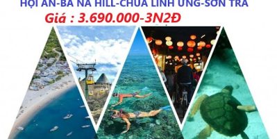 Tour Đà Nẵng 3n2đ:hội An-bà Nà-bán Đảo Sơn Trà-chùa Linh Ứng Chỉ 3.690.000đ