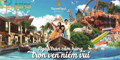 Tour Vinpearl Land Nam Hội An 1 ngày giá rẻ