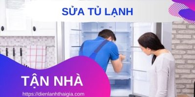 Công ty sửa chữa tủ lạnh tận nơi TPHCM uy tín – 0931.333.626
