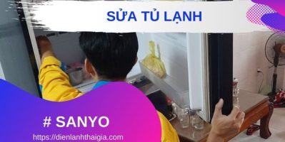 Dịch vụ sửa tủ lạnh Sanyo tại nhà HCM uy tín – 0931.333.626