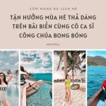 Tận hưởng mùa hè thả dáng trên bãi biển cùng cô ca sĩ công chúa bong bóng
