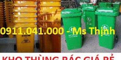 Thùng rác công cộng 120l 240l sỉ lẻ giá tốt lh 0911.041.000