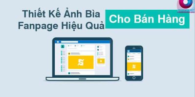 Đơn vị tạo Fanpage bán hàng trên Facebook số 1 Việt Nam