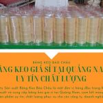 Băng Keo Giá Sỉ Tại Quảng Nam Uy Tín Chất Lượng