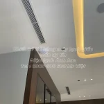 Bán Và Thi Công Máy Lạnh Giấu Trần Daikin 4.0hp Uy tín tại Quận 9