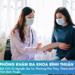 Phòng Khám Đa Khoa Bình Thuận: Nơi Quy Tụ Đội Ngũ Y Bác Sĩ Tận Tâm
