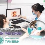 Phòng Khám Đa Khoa Tân Bình – Giải Pháp Cho Mọi Vấn Đề Về Sản Phụ Khoa