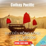 Khám phá giá rẻ cùng vé bay Cathay Pacific