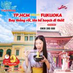 Bay thẳng Fukuoka Nhật Bản cùng hãng Vietjet Air