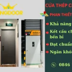 Giá cửa thép chống cháy tại Phan Thiết