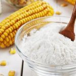 Tinh Bột Bắp – Tìm hiểu về tinh bột bắp và sự khác biệt giữa tinh bột bắp và bột bắp
