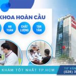 Tìm Hiểu Bảng Giá Phòng Khám Đa Khoa Hoàn Cầu Vừa Được Công Bố?