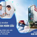 Có ai khám ở Phòng khám Đa khoa Hoàn Cầu quận 5 chưa?