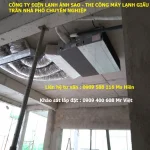 Thi Công Máy Lạnh Giấu Trần Trọn Gói Chuyên Nghiệp Giá Rẻ
