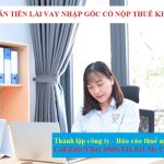Khoản tiền lãi vay nhập gốc có nộp thuế không?