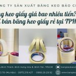 Băng keo giấy giá bao nhiêu tiền? Địa chỉ bán băng keo giấy rẻ tại TPHCM