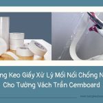 Băng Keo Giấy Xử Lý Mối Nối Chống Nứt Cho Tường Vách Trần Cemboard