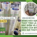 Băng keo sợi thủy tinh là gì, đặc điểm và công dụng của băng keo sợi thủy tinh