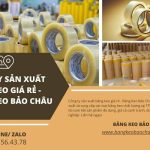 Công ty Sản Xuất Băng Keo Giá Rẻ – Băng Keo Bảo Châu