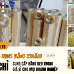 Địa chỉ cung cấp băng keo trong giá sỉ cho mọi doanh nghiệp