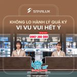 STARLUX Airlines Giảm 20% Phí Hành Lý Ký Gửi – Mang Cả Thế Giới Theo Bạn