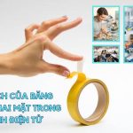 Lợi ích của băng keo hai mặt trong ngành điện tử