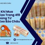 Lợi Ích Khi Mua Băng Keo Trong 4f8 Dán Thùng Từ Băng Keo Bảo Châu
