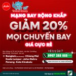 Mở rộng mạng bay – Giảm ngay 20% mọi chuyến bay cùng AirAsia