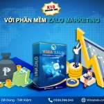 X10 doanh thu với phần mềm Zalo Marketing – VinaZalo