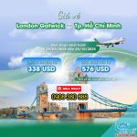 Turkmenistan Airlines ưu đãi vé London – TP.HCM chỉ từ 338 USD/lượt