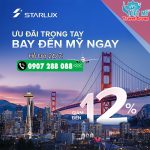 Cùng STARLUX săn vé bay Mỹ với giá khuyến mãi