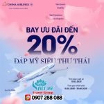 Vi vu bay Mỹ siêu thảnh thơi cùng China Airlines