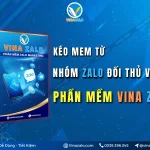 Kéo mem từ nhóm Zalo đối thủ với phần mềm VinaZalo