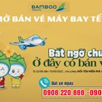 Bamboo Airways mở bán vé máy bay tết 2023