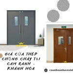 Giá cửa thép chống cháy tại Cam Ranh – Khánh Hòa
