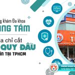 9 địa chỉ cắt bao quy đầu ở Cần Giờ uy tín