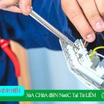Dịch vụ sửa chữa điện nước chuyên nghiệp Từ Liêm Hà Nội
