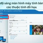 Các bước giảm độ sáng màn hình máy tính bàn đơn giản và hiệu quả