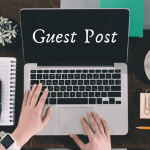 Dịch vụ Guest Post là Gì ? Guest Post mang đến lợi ích gì cho SEO