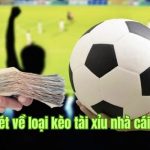 Uy Tín Kèo Tài Xỉu Nhà Cái  Là Gì?