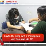 Vì sao nên chọn học tiếng Anh tại Philippines cho học sinh lớp 12