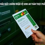 Mẫu giấy chứng nhận vệ sinh an toàn thực phẩm mới nhất 2025