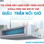 Nhận Thi Công Máy Lạnh Giấu Trần Daikin Fba Trọn Gói Giá Rẻ