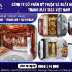 Thang Máy Taza Việt Nam và những giá trị nổi bật