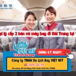 Cơ hội hợp tác: Tuyển đại lý cấp 2 bán vé máy bay đi Đài Trung tại Việt Nam