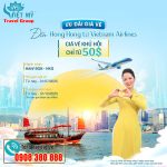 Vietnam Airline ưu đãi bay Hong Kong giá vé khứ hồi chỉ từ 50 USD