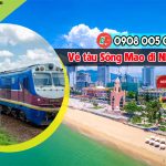 Giá vé tàu hỏa chặng Sông Mao – Nha Trang