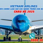 Vietnam Airlines điều chỉnh loại giá các hành trình của biểu giá CHÀO HÈ 2025